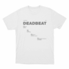 Deadbeat Tracklist Unisex T Shirt White
