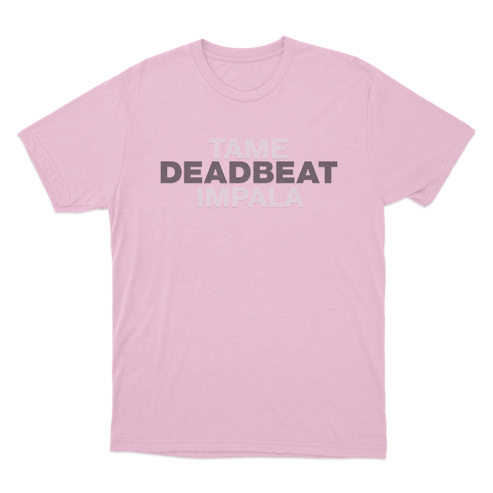 Tame Impala Deadbeat Unisex T Shirt Pink Tame Impala Deadbeat Unisex T Shirt Pink