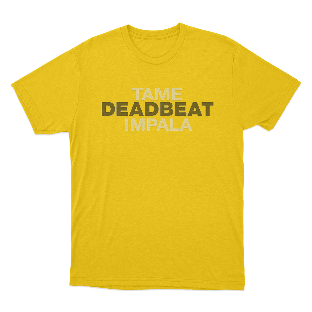 Tame Impala Deadbeat Unisex T Shirt Yellow Tame Impala Deadbeat Unisex T Shirt Yellow