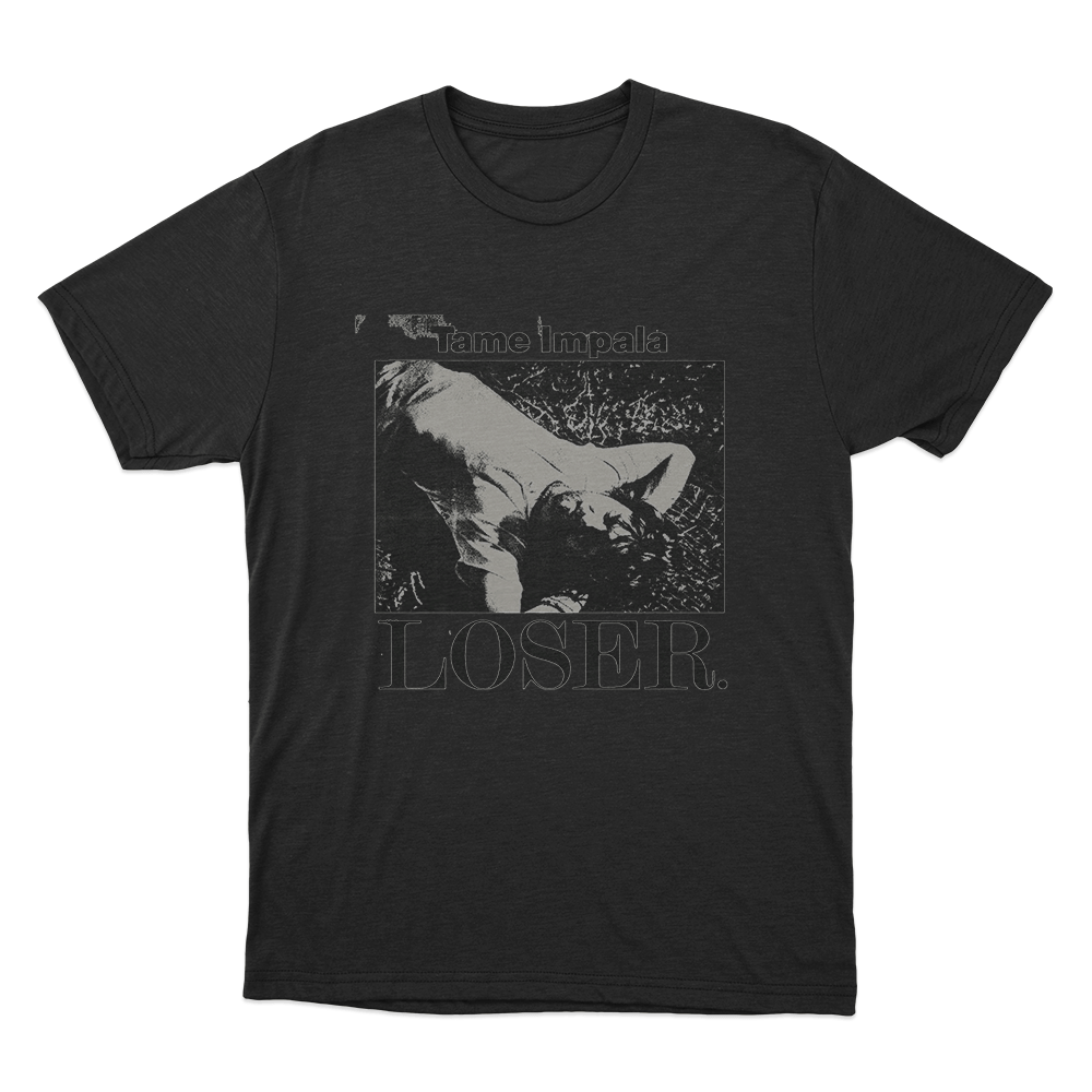 Tame Impala Loser Unisex T Shirt Black Tame Impala Loser Unisex T Shirt Black