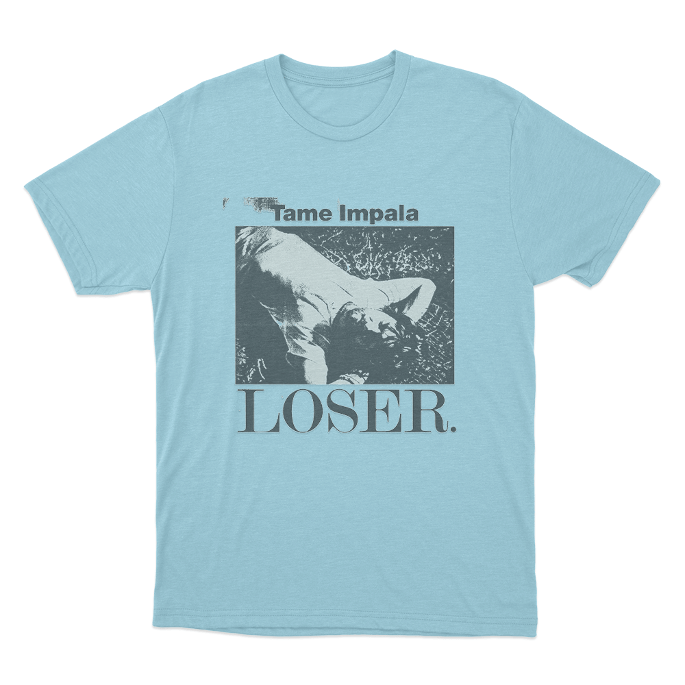Tame Impala Loser Unisex T Shirt Sky Blue Tame Impala Loser Unisex T Shirt Sky Blue