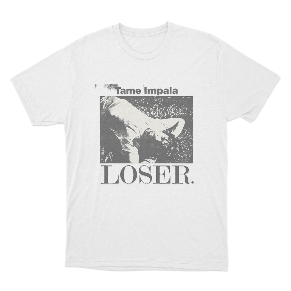 Tame Impala Loser Unisex T Shirt White Tame Impala Loser Unisex T Shirt White